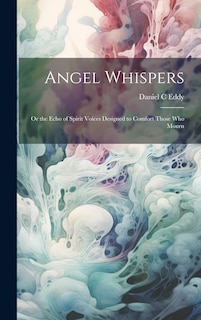 Front cover_Angel Whispers [microform]