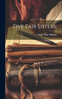 Couverture_Five Fair Sisters;