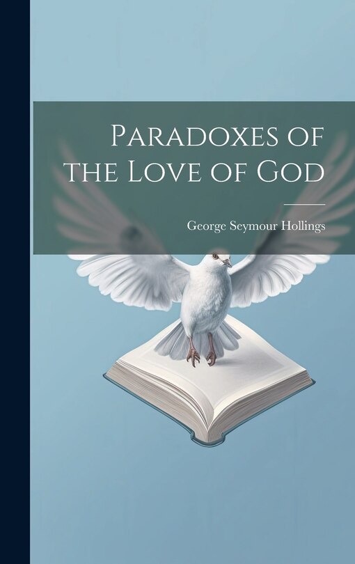 Front cover_Paradoxes of the Love of God