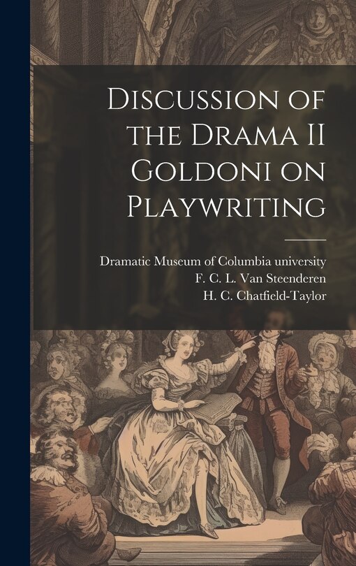 Front cover_Discussion of the Drama II Goldoni on Playwriting