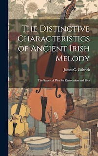 Couverture_The Distinctive Characteristics of Ancient Irish Melody