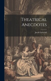 Couverture_Theatrical Anecdotes