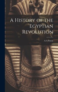 Front cover_A History of the Egyptian Revolution