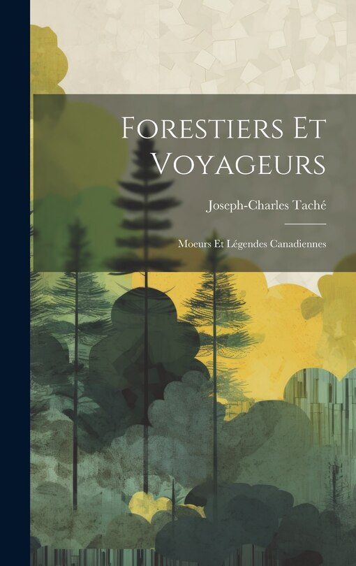 Front cover_Forestiers et Voyageurs