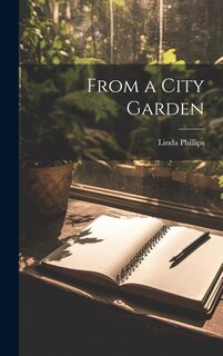Front cover_From a City Garden