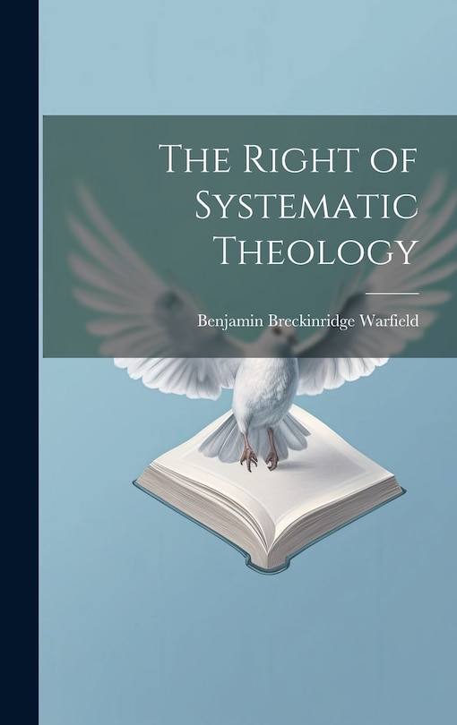 Couverture_The Right of Systematic Theology