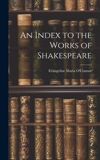 Couverture_An Index to the Works of Shakespeare