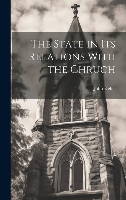 Couverture_The State in its Relations With the Chruch
