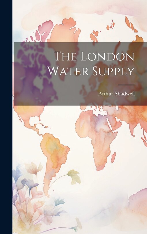 Front cover_The London Water Supply