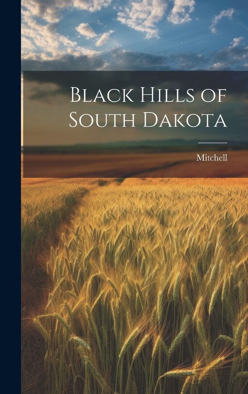 Couverture_Black Hills of South Dakota
