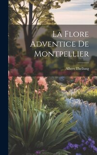 Front cover_La Flore Adventice de Montpellier