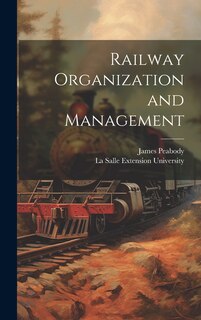 Front cover_Railway Organization and Management