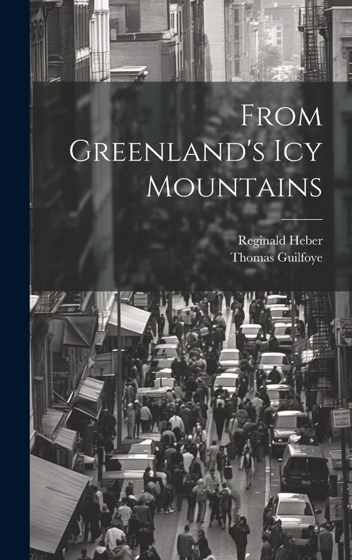 Front cover_From Greenland's icy Mountains