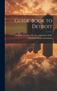 Front cover_Guide-book to Detroit