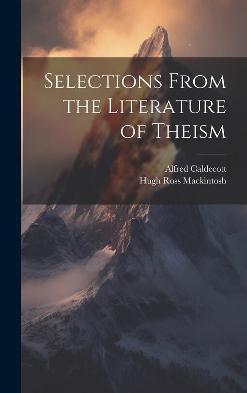 Couverture_Selections From the Literature of Theism
