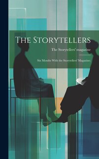 Couverture_The Storytellers; six Months With the Storytellers' Magazine;