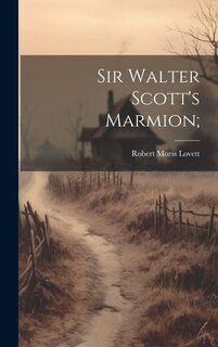 Front cover_Sir Walter Scott's Marmion;