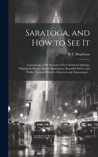 Front cover_Saratoga, and how to see It