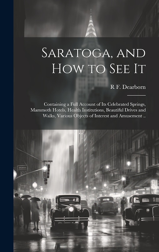 Front cover_Saratoga, and how to see It