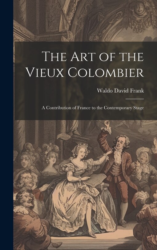 Front cover_The art of the Vieux Colombier