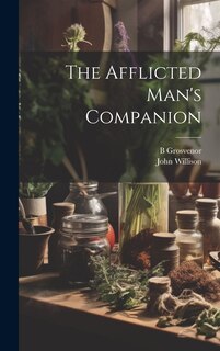 Front cover_The Afflicted Man's Companion