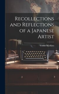 Couverture_Recollections and Reflections of a Japanese Artist