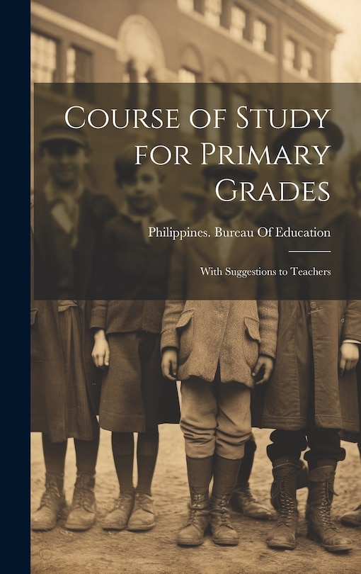 Front cover_Course of Study for Primary Grades