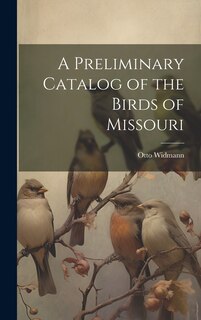 Front cover_A Preliminary Catalog of the Birds of Missouri