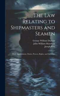 Front cover_The law Relating to Shipmasters and Seamen