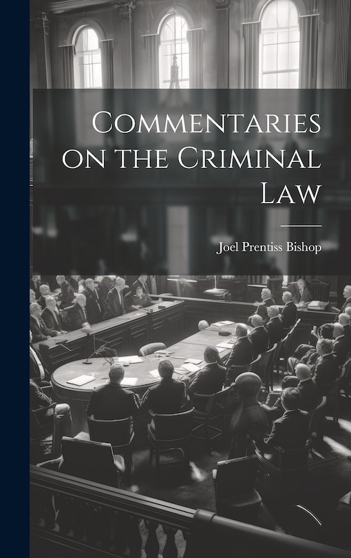 Front cover_Commentaries on the Criminal Law