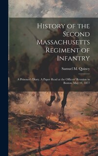 Front cover_History of the Second Massachusetts Regiment of Infantry