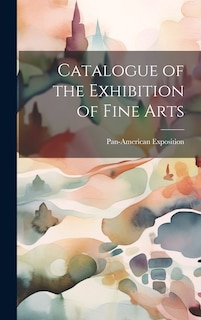 Front cover_Catalogue of the Exhibition of Fine Arts