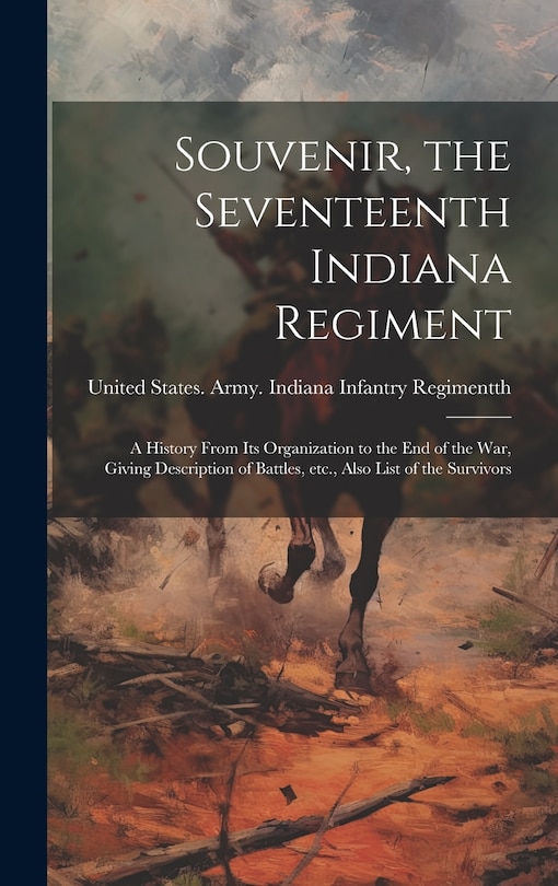 Couverture_Souvenir, the Seventeenth Indiana Regiment