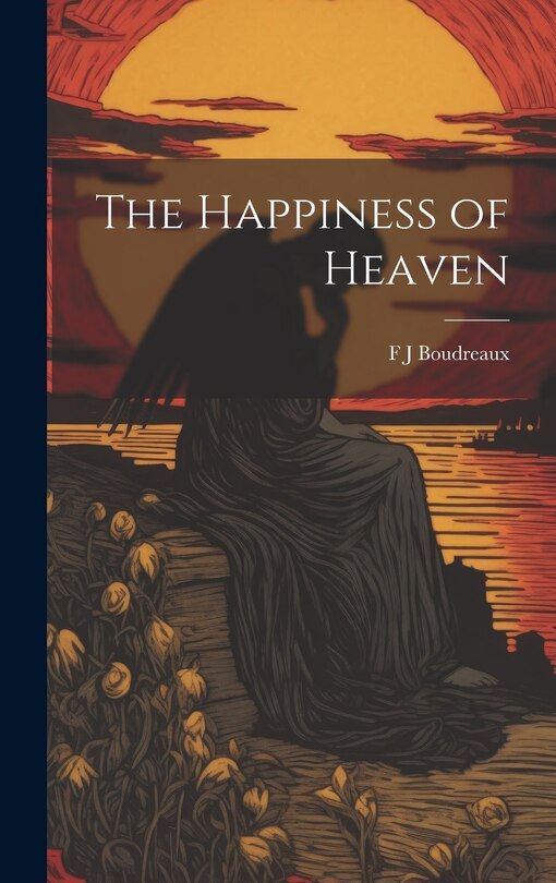 Front cover_The Happiness of Heaven