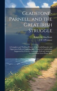 Couverture_Gladstone-Parnell, and the Great Irish Struggle