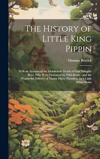 Front cover_The History of Little King Pippin