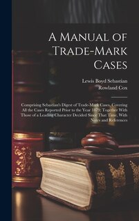 Front cover_A Manual of Trade-mark Cases