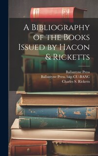 Couverture_A Bibliography of the Books Issued by Hacon & Ricketts