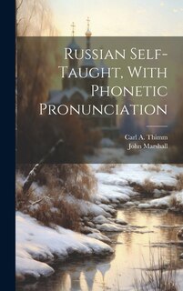 Front cover_Russian Self-taught, With Phonetic Pronunciation