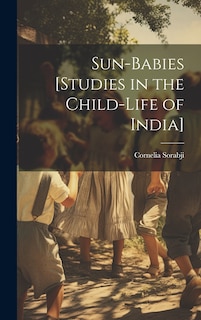 Couverture_Sun-babies [studies in the Child-life of India]