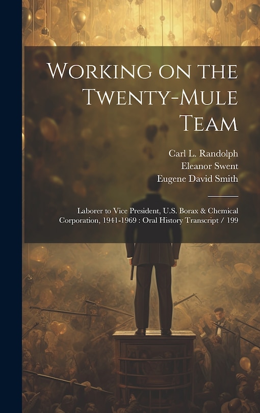 Front cover_Working on the Twenty-mule Team