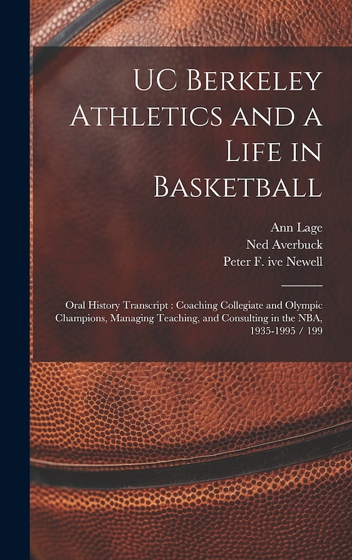 Couverture_UC Berkeley Athletics and a Life in Basketball