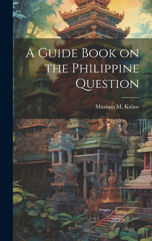 Couverture_A Guide Book on the Philippine Question