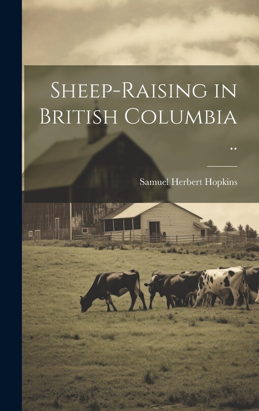 Front cover_Sheep-raising in British Columbia ..