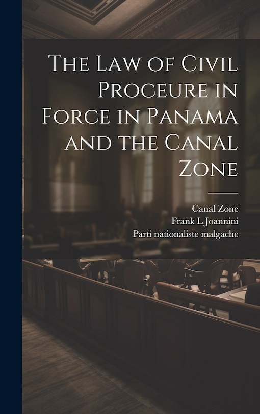 Front cover_The law of Civil Proceure in Force in Panama and the Canal Zone