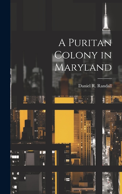 Couverture_A Puritan Colony in Maryland