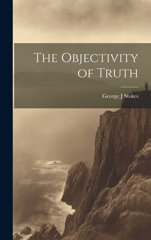 Front cover_The Objectivity of Truth