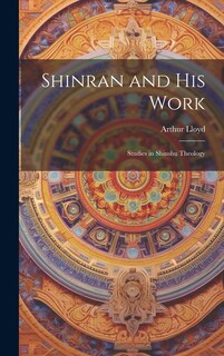 Front cover_Shinran and his Work