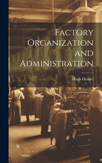 Couverture_Factory Organization and Administration