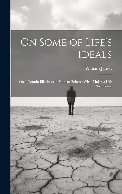 Couverture_On Some of Life's Ideals